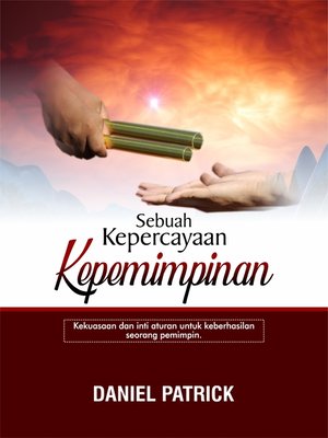 cover image of Sebuah Kepercayaan Kepemimpinan.